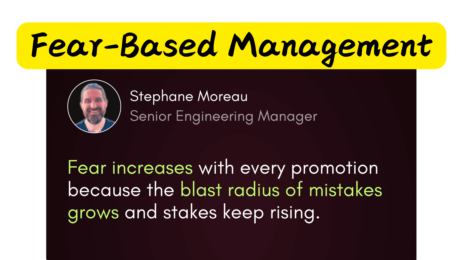 Engineering managers are paralyzed by the wrong fears